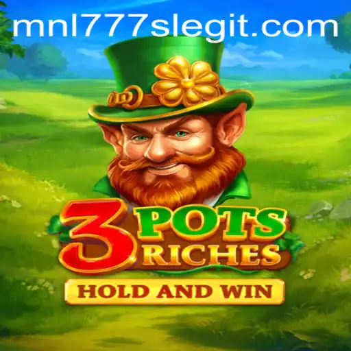Discover the Exciting World of 3potsRiches with mnl777s